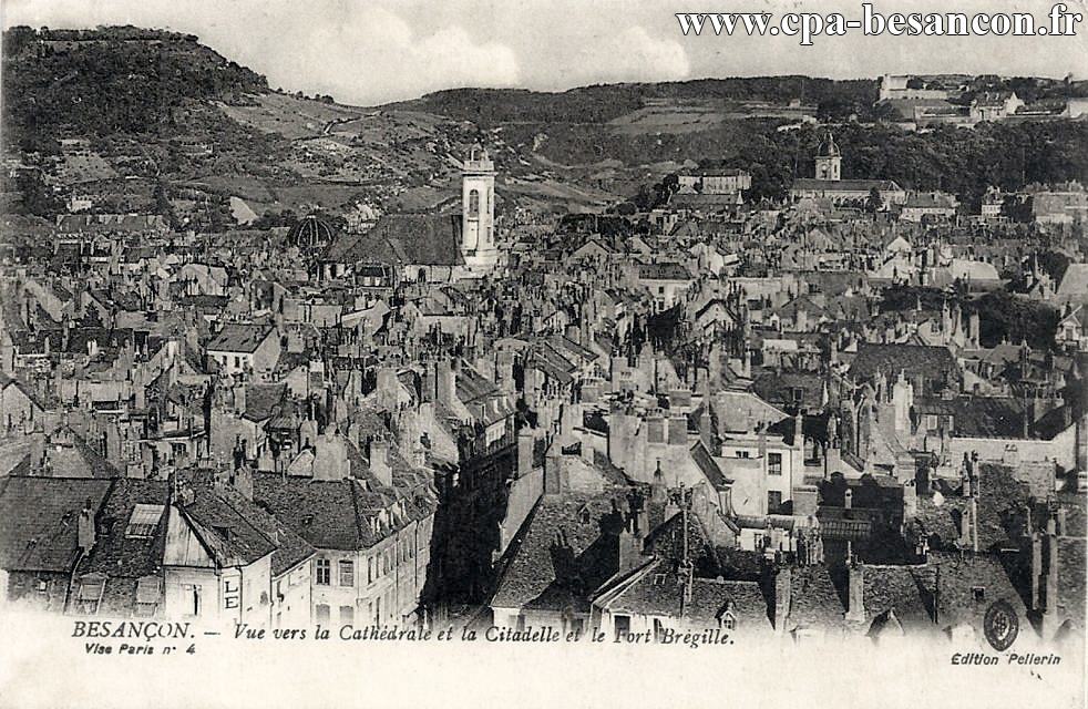 BESANÇON. - Vue vers la cathédrale et la Citadelle et le Fort Brégille.